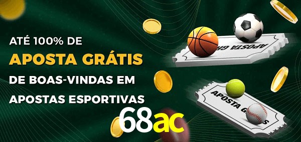 68ac Ate 100% de Aposta Gratis